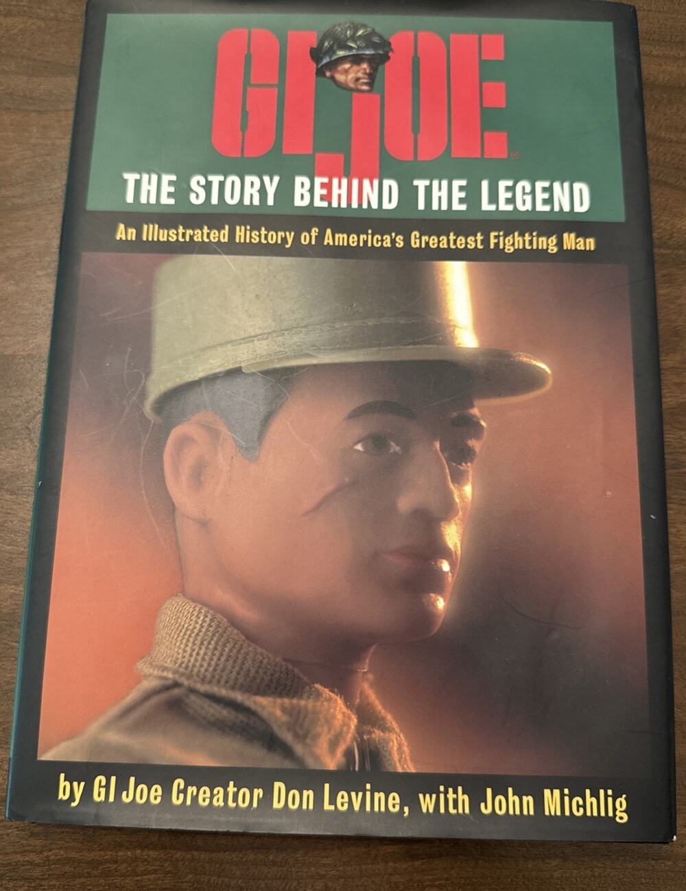 GI Joe The Story Behind the Legend by Don Levine An Illustrated History GUC